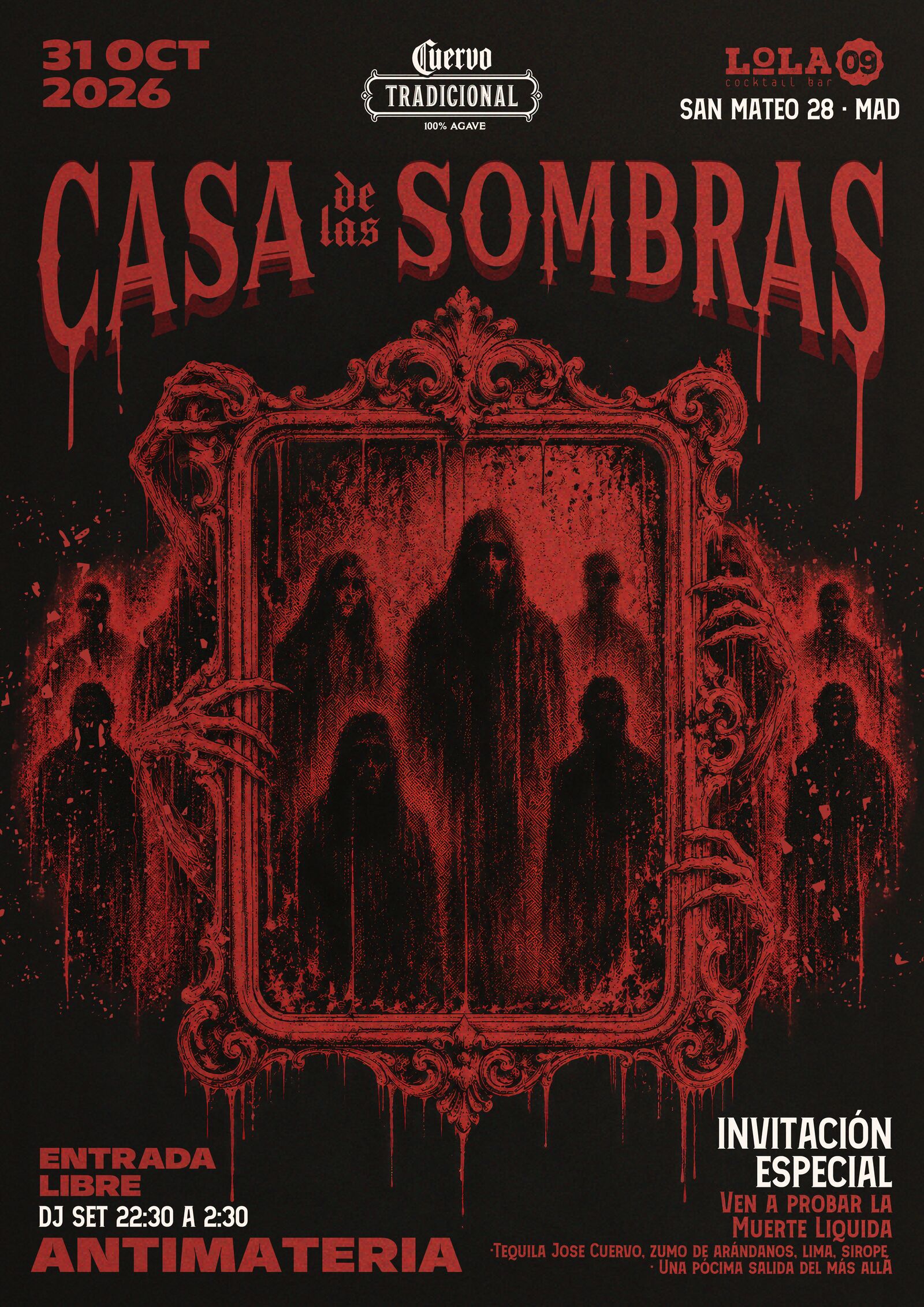 Casa de las Sombras, Halloween en LOLA09 el 31 de octubre